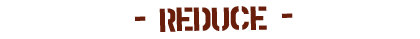 REDUCE